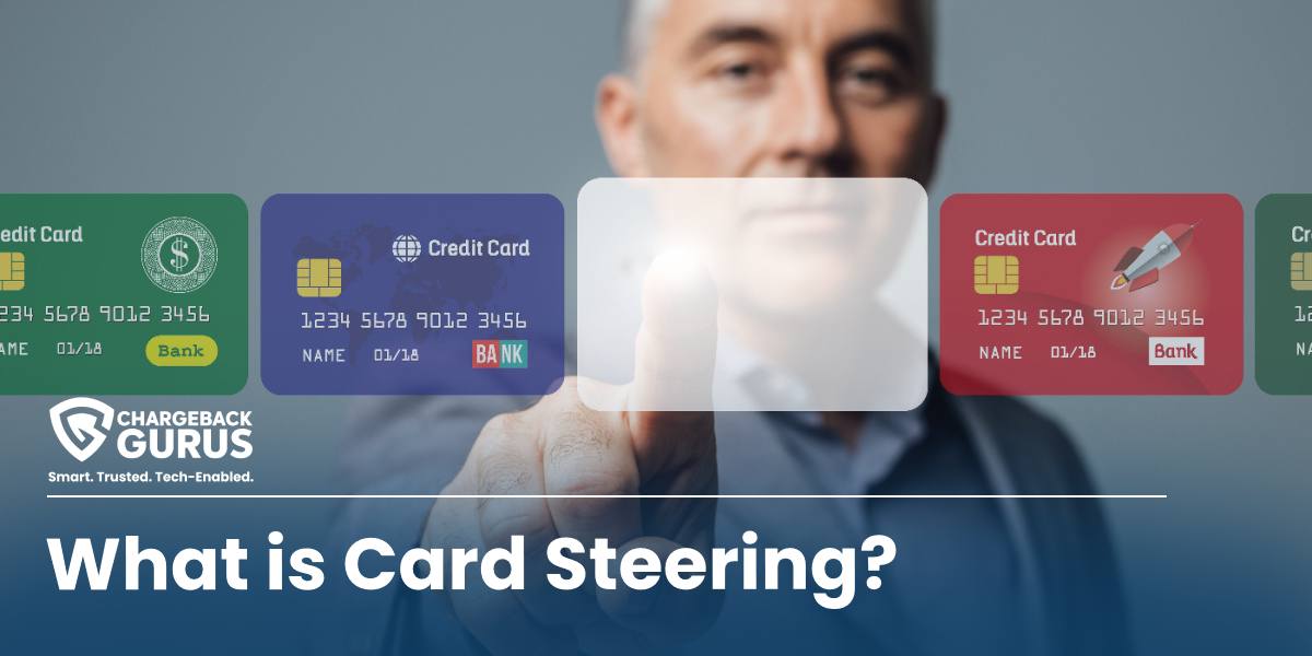 View of What is Card Steering?
